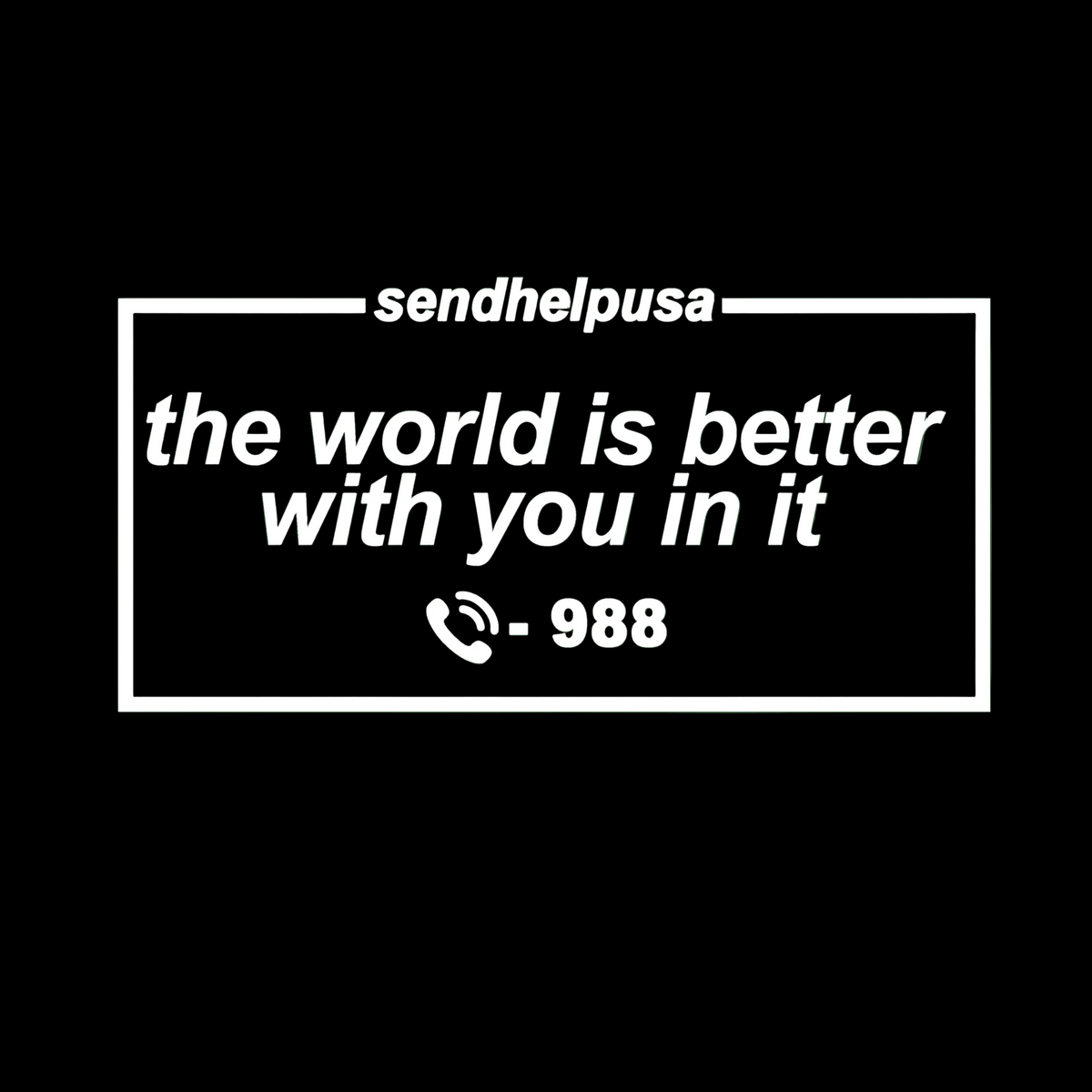 SEND HELP MENTAL HEALTH STICKER
